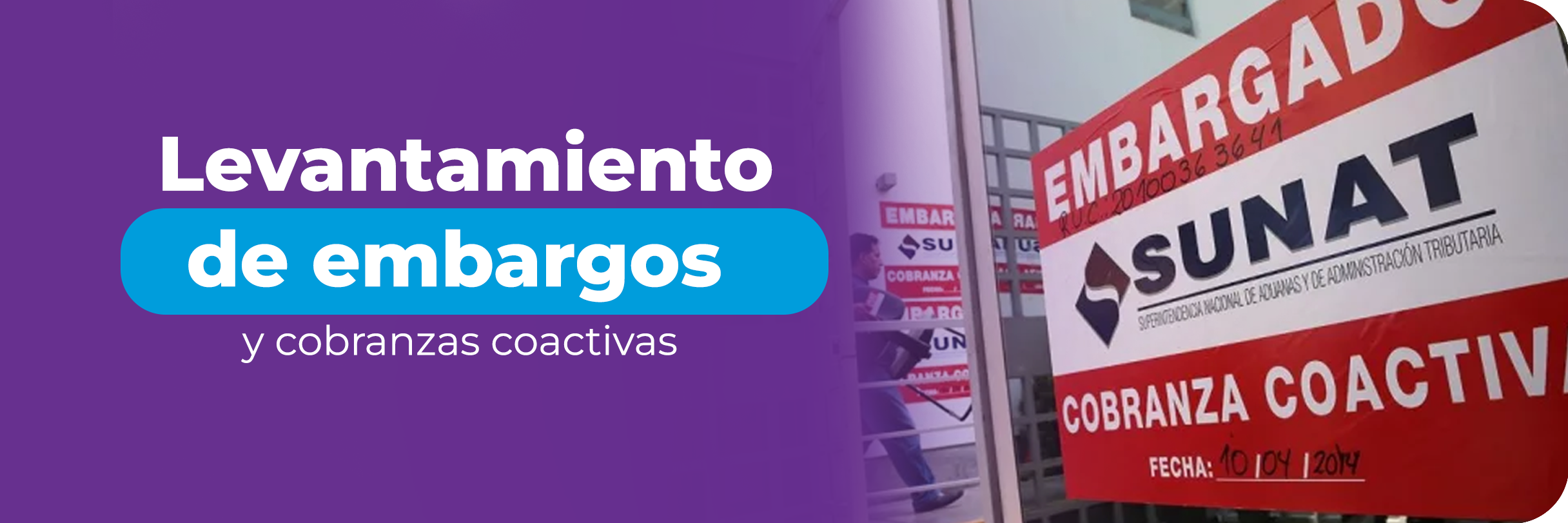 Levantamiento de embargos y cobranzas coactivas